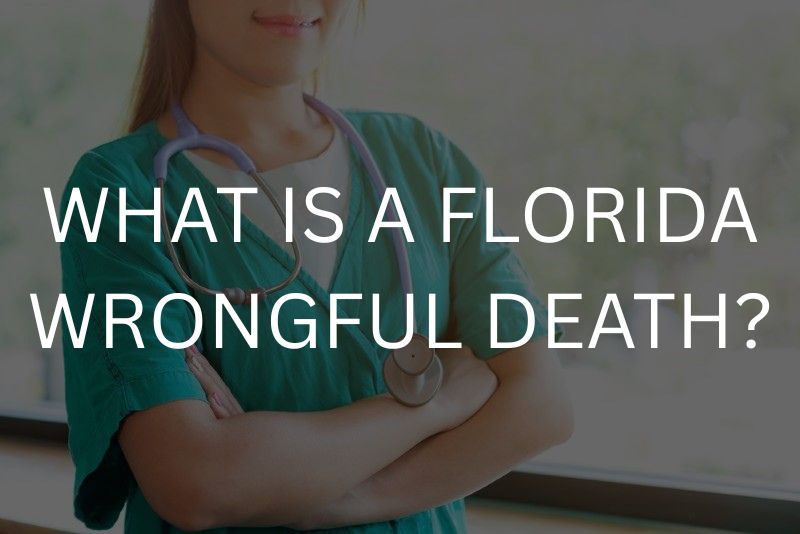 What is a Florida wrongful death?